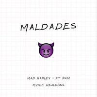 Maldades - Single - Mad Harley & Ram