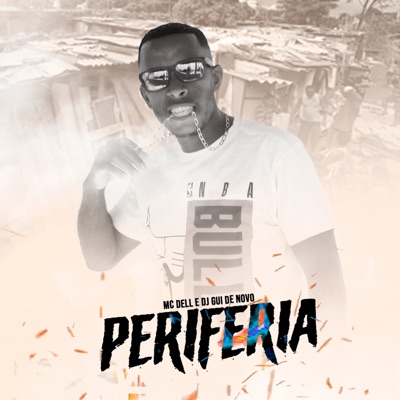 Periferia (feat. Dj Gui de Novo) - Single