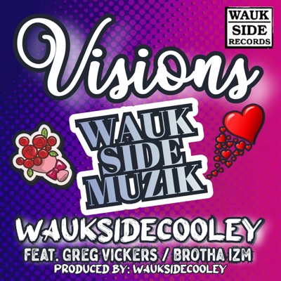 Visions (feat. Greg Vickers & Brother Izm) [Radio Edit] - Single