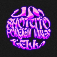 Un Shotcito (feat. Zella) - Single - Foreign Vibes