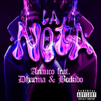 LA NOTA (feat. ANAUCO & Boikido) - Single - Dharma