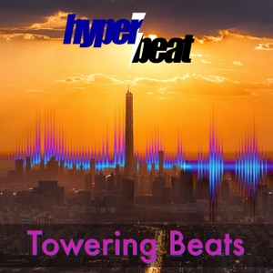 Towering Beats
