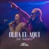 Olha Eu Aqui de Novo (Ao Vivo no Estúdio) - Single