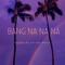 BANG NA NA NA (feat. Dj Andres Galvis) - GUARACHA EXITOS MUSIC lyrics