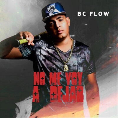 No Me Voy a Dejar - Single