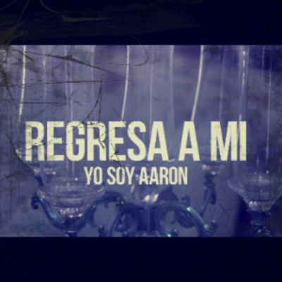 Regresa a Mi - Single