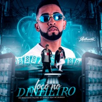 Foco no Dinheiro (feat. MC BURAGA) - Single - MC Renatinho Falcão & DJ JOTACE