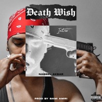 DeathWish Intro - Single - Nabeel Akbar