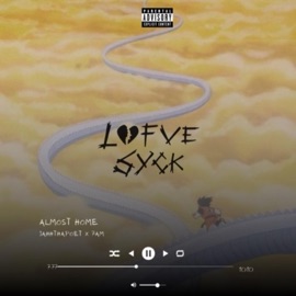 Almost Home (feat. 7AM) JahhThaPoet