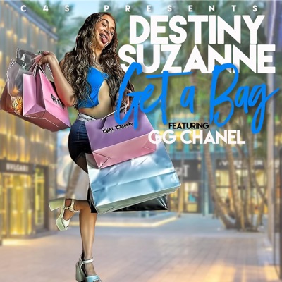 Get a Bag (feat. GG Chanel) - Single