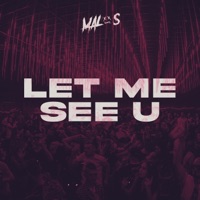 Let Me See U - Single - Malos