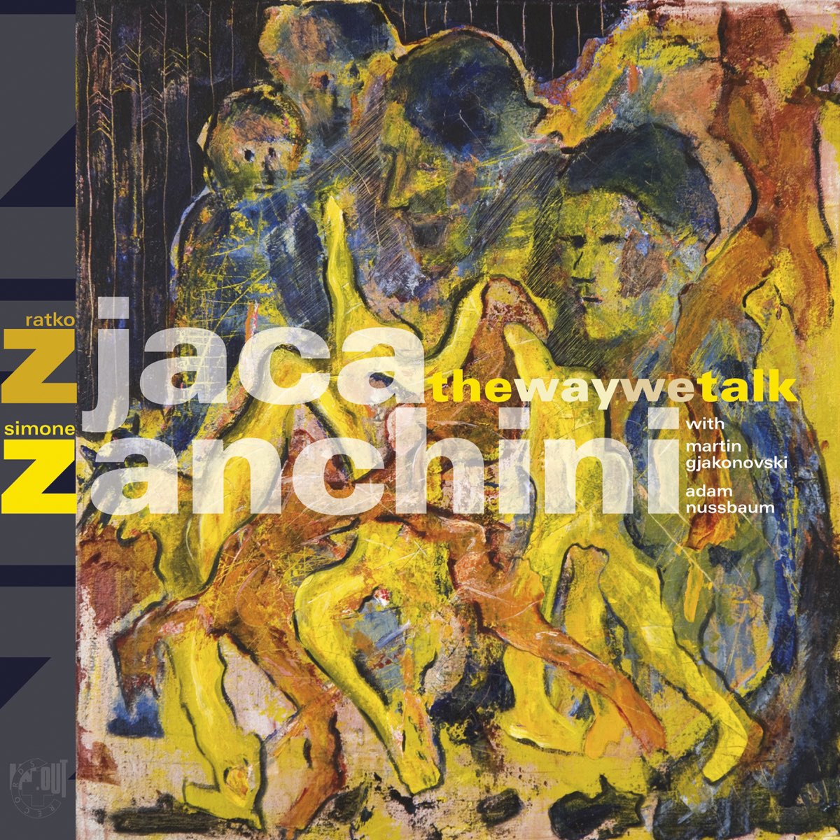 ‎The Way We Talk (with Martin Gjakonovski & Adam Nussbaum) par Ratko