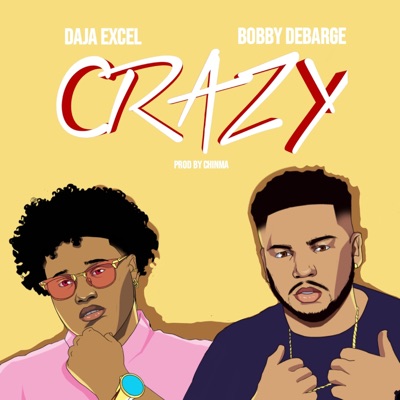 Crazy (feat. Bobby DeBarge) - Single