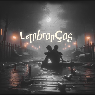 Lembranças (feat. FREDDY ROLLIE & Desïlgn) - Single