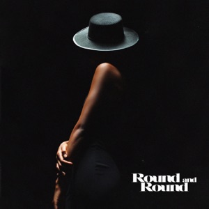 Round and Round
