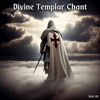 Divine Templar Chant - Rick Oli
