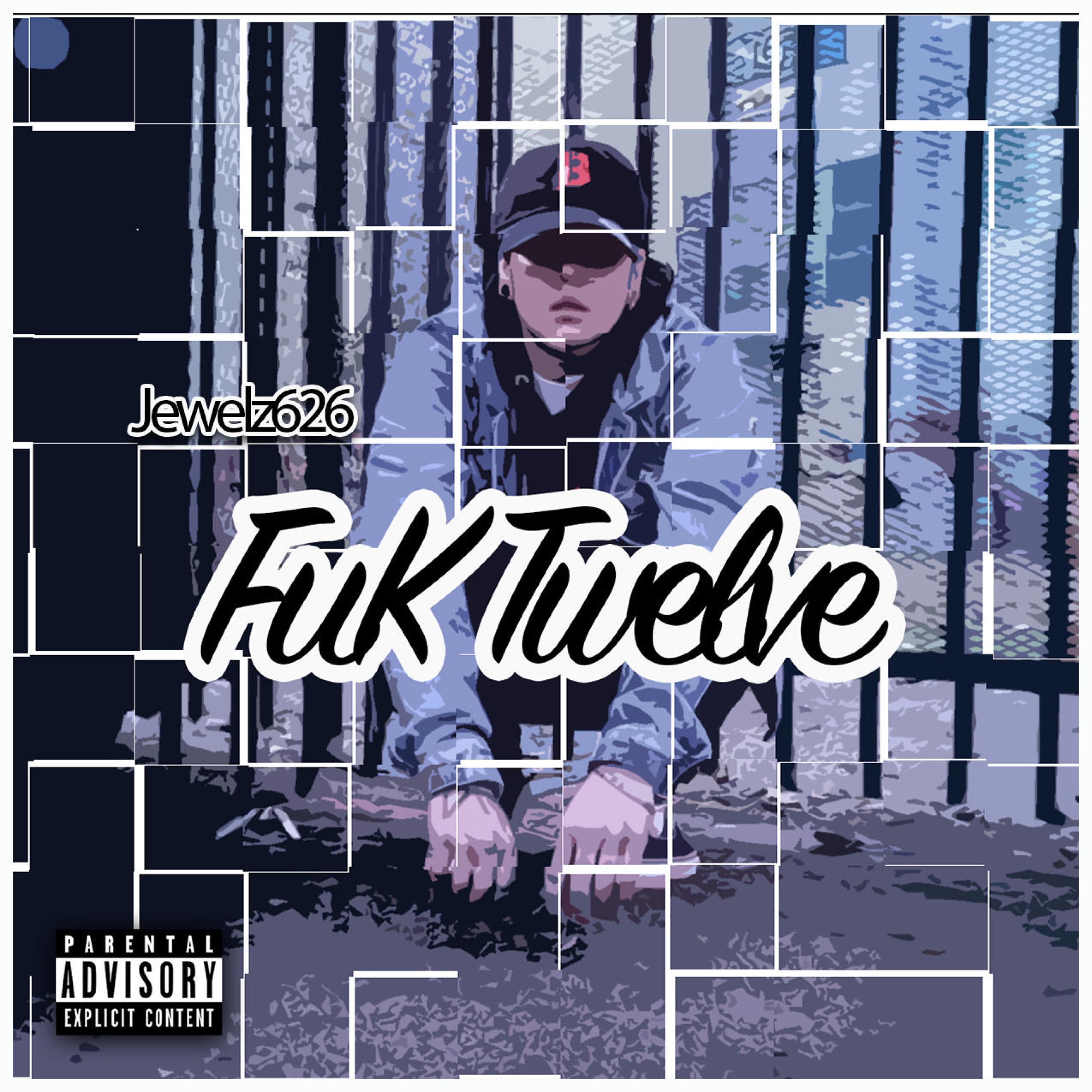 Fuk Twelve - Single