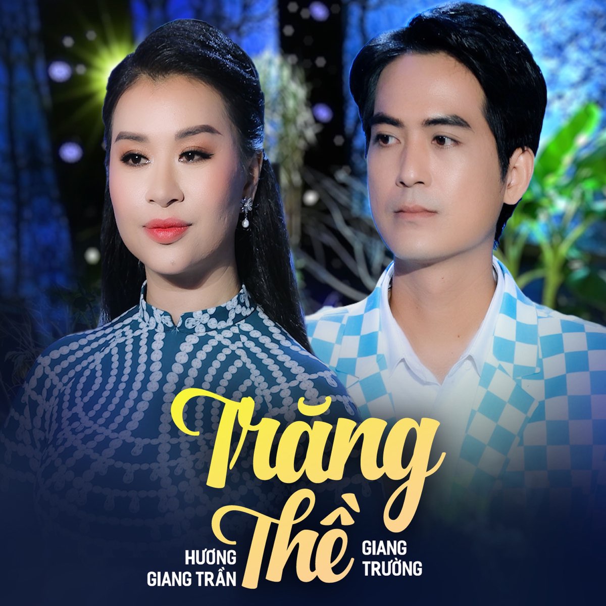 ‎Trăng Thề - Single - Album by Huong Giang Tran & Giang Trường - Apple ...
