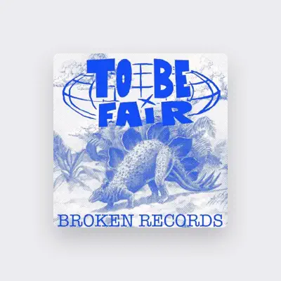 Listen to To Be Fair, watch music videos, read bio, see tour dates & more!