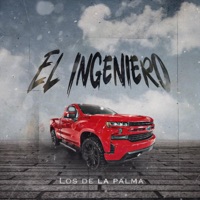 El Ingeniero - Single - Grupo Los de la Palma