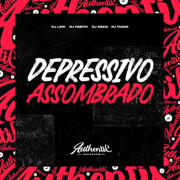 Depressivo Assombrado (feat. DJ YUZAK & DJ LZIN)
