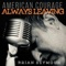 Always Leaving - Brian Seymour lyrics