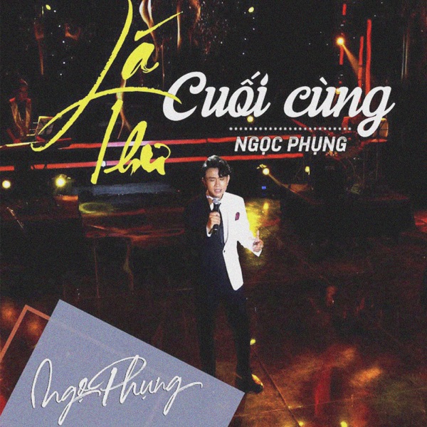 Lá Thư Cuối Cùng - Single