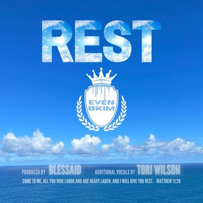 Rest (Matthew 11:28) (feat. Tori Wilson) - Single