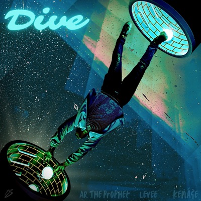 Dive (feat. AR the Prophet & Levee) - Single