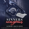 Sinners Anonymous: A Forbidden Love Dark Mafia Romance (Unabridged) - Somme Sketcher