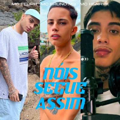 Nóis Segue Assim - Single