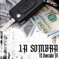 La Sombra - Single - El Borrado M