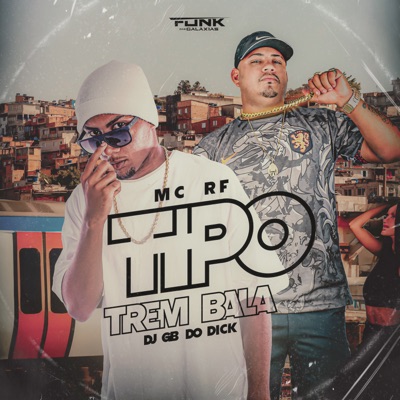 Tipo Trem Bala - Single