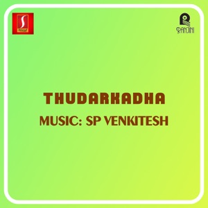 Thudarkadha (Original Motion Picture Soundtrack) - EP
