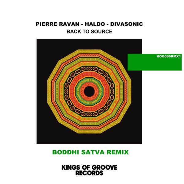 Back To Source (Boddhi Satva Remix) - Single
