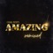 Amazing (MANSHN Remix) - Casual lyrics