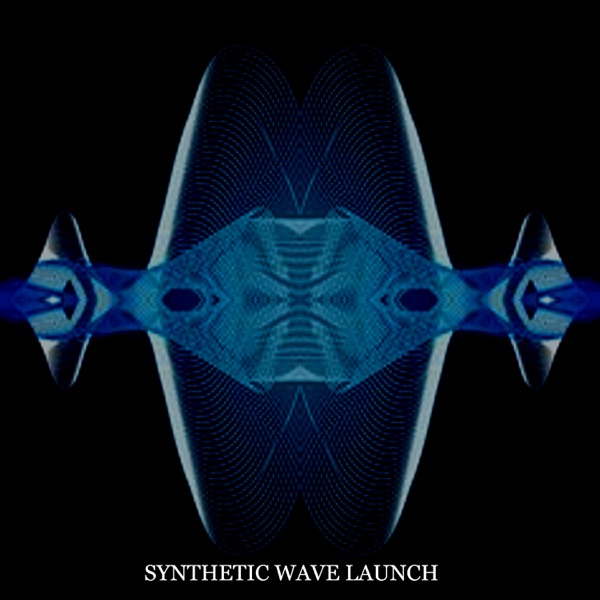 SYNTHETIC WAVE LAUNCH