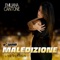 E' una maledizione - Emiliana Cantone lyrics