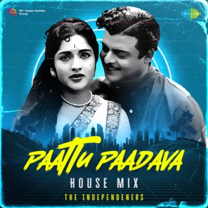 Paattu Paadava (House Mix)