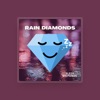 Rain Diamonds Sounds