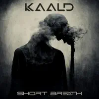 Short Breath — Kaald