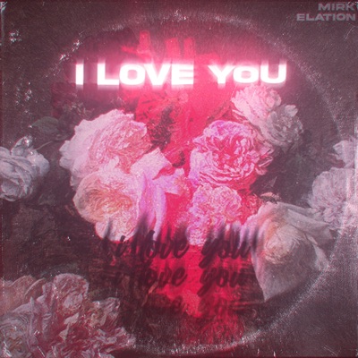 I Love You - Single