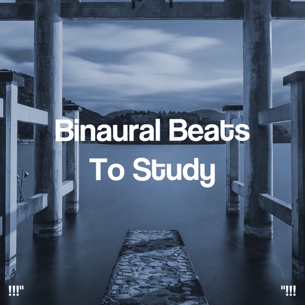 Binaural Beats to Study