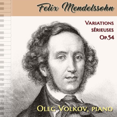 F. Mendelssohn: Variations sérieuses, Op. 54 - EP