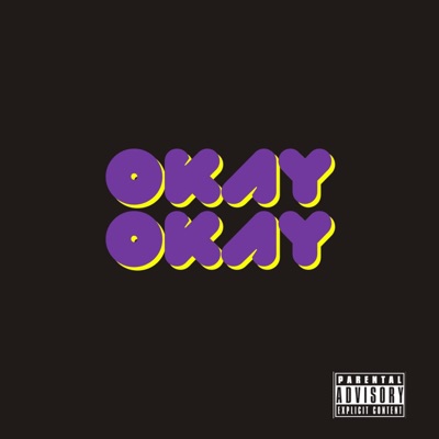 Okay Okay - Single