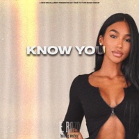 Know You (feat. Westlvnd) - Single - E.Razo