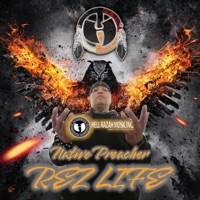 Rez Life - Single - Native Preacher