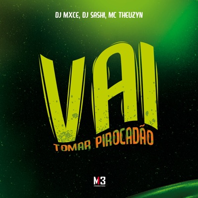 Vai Tomar Pirocadão - Single