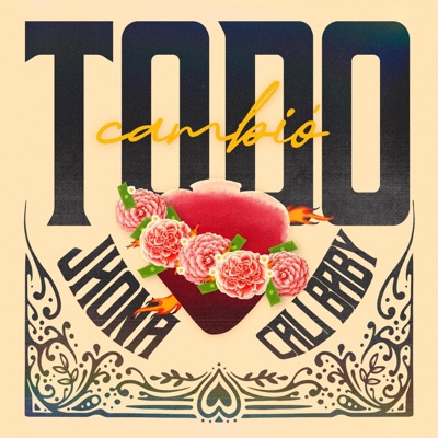 Todo Cambio (feat. JHONA) - Single