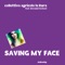 Saving my face (feat. Giovanni Caviezel) - collettivo agricolo la Rura lyrics